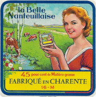 ETIQUETTE  DE  FROMAGE   NEUVE LA BELLE NANTEUILLAISE CHARENTE - Käse