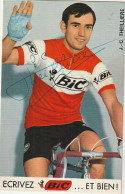 GU Nw - COUREUR CYCLISTE FRANCAIS - JEAN CLAUDE  THEILLIERE - CARTE PUBLICITAIRE BIC -AUTOGRAPHE - Pubblicitari