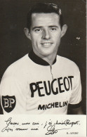 GU Nw - COUREUR CYCLISTE FRANCAIS - D. LETORT - CARTE PUBLICITAIRE PEUGEOT - PUB MICHELIN , B.P - DEDICACE - Advertising