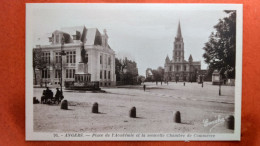 CPA (49) Angers. Place De L'Académie Et La Nouvelle Chambre De Commerce. Animation. (7A.n°165) - Angers