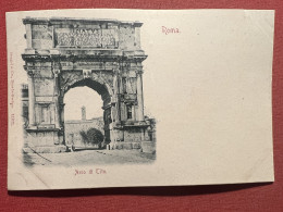 Cartolina - Roma - Arco Di Tito - 1900 Ca. - Autres & Non Classés