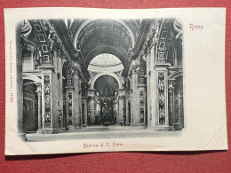 Cartolina - Roma - Basilica Di S. Pietro - 1900 Ca. - Altri & Non Classificati