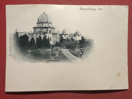 Cartolina - Strassburg, Den - Sternwarte - 1900 Ca. - Ohne Zuordnung