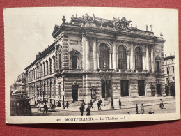 Cartolina - Montpellier - Le Théatre - 1925  Ca. - Ohne Zuordnung