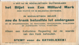 IN 1923 HAD IN SCIALITISCH DUITSLAND BILJET VAN 1 MILLARD MARK WAARDE VAN 25 BELG.CENT. STEM VOOR DE KATHOLIEKEN 18X10 C - Ohne Zuordnung