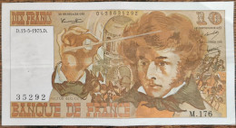 Billet 10 Francs BERLIOZ  15 - 5 - 1975 France M.176 - 10 F 1972-1978 ''Berlioz''