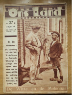 Oud Weekblad  Ons Land , 7 Juli 1934   Cover : Film De Witte   Artikel  2de Vlaams Nationaal Zangfeest - People