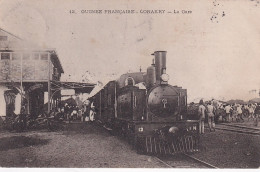 GU Nw- CONAKRY - GUINEE FRANCAISE - LA GARE - LOCOMOTIVE - ANIMATION - OBLITERATION 1912 - Guinée Française
