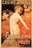 CPM-Affiche CASINO DE PARIS- Liane De Pougy "Feminissima" Spectacle Cabaret Erotisme* Georges REDON Peintre - Kabarett