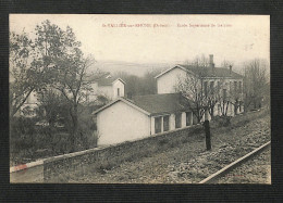 26 - SAINT VALLIER SUR RHONE - Ecole Supérieure De Garçons - 1924 - Sonstige & Ohne Zuordnung