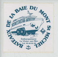 Autocollant Bateau De La Baie Du Mont Saint Michel - Le Vivier Sur Mer, La Sirène De La Baie Bateau Amphibie 10,5X10,5 - Sonstige & Ohne Zuordnung