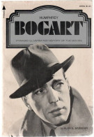 HUMPHREY BOGART   Pyramid Illustrated History Of The Movies    By ALAN G BARBOUR   (CLI) - Autres & Non Classés