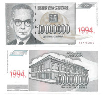 Yougoslavie Yugoslavia 10.000.000 Dinara 1993 / 1994 UNC / NEUF - Joegoslavië