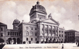 BERN - BERNE  -  Le Palais Federal - Das Bundesgebaude - Autres & Non Classés