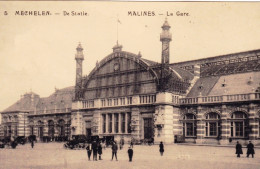 MALINES - MECHELEN - La Gare - De Statle - Malines