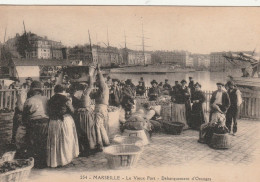 13-Marseille Le Vieux-Port  Débarquement D'Oranges - Old Port, Saint Victor, Le Panier