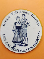 Autocollant -  Groupe Folklorique GIVETOIS   Les Galoches & Les Savates - Pegatinas