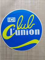 Autocollant -     ICI CLUB L'UNION   Journal Reims - Stickers