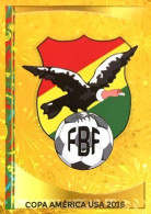 374 Emblema Bolivia - Panini Copa América Centenario. USA 2016 Sticker Vignette - Altri & Non Classificati