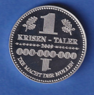 Medaille 2009 Krisen-Taler Auf Die Finanzkrise  2008-2009 - Otros & Sin Clasificación