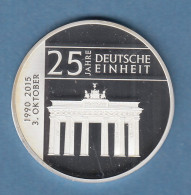 Silber-Medaille 25 Jahre Deutsche Einheit Berlin Brandenburger Tor 15g Ag 999 - Unclassified
