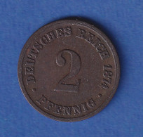 Deutsches Reich Kursmünze 2 Pfennig 1874 B Ss - Autres & Non Classés