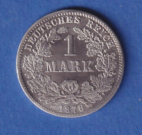 Deutsches Kaiserreich Silber-Kursmünze 1 Mark 1876 C - Altri & Non Classificati