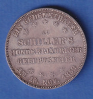 Frankfurt Silbermünze 1 Taler 100. Geburtstag Von Fr. V. Schiller 1859 Ss-vz - Andere & Zonder Classificatie