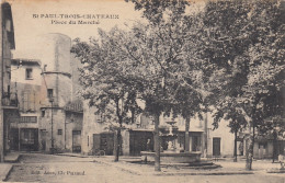 CP  SAINT PAUL TROIS CHATEAUX 26 DROME  - PLACE DU MARCHE - Other & Unclassified