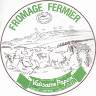 ETIQUETTE  DE  FROMAGE NEUVE  VAISSAIRE PAPON AUBIERE PUY DE DOME - Cheese