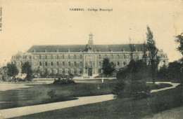 CAMBRAI - Collège Municipal - Cambrai