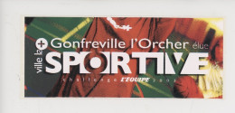 Gonfreville L'Orcher 2003 Autocollant - Ville élue "La Plus Sportive" Challente L'Equipe 15X6 - Andere & Zonder Classificatie