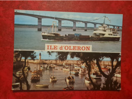 Carte ILE D'OLERON LE VIADUC LE PORT DE LA COTONIERE - Ile D'Oléron