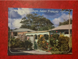 Carte GUADELOUPE SAINT FRANCOIS CASES CREOLES - Autres & Non Classés