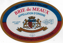 ETIQUETTE  DE  FROMAGE  NEUVE  BRIE DE MEAUX  RAIVAL MEUSE - Käse