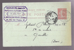 Bourg. Cachet Molinari Fils Ainé Sur Entier Postal 10 Centimes Semeuse Voyagé En Novembre 1904 Vers Grenoble (13588) - Bourg-de-Péage