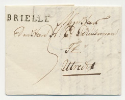 Brielle - Utrecht 1817 - ...-1852 Voorlopers