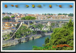 Portugal * Porto * Infante Dom Henrique Bridge Across Douro River - Porto