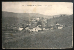 CPA Le Sarrageois ( Doubs 25 ) Vue Générale - MAUVAIS ETAT - Autres & Non Classés