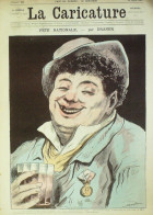 La Caricature 1885 N°290 Fête Nationale Draner Sorel Job Pétards Job Robida Trock - Riviste - Ante 1900