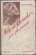 HELENE BOUCHER - JEUNE FILLE FRANCAISE - AVIATRICE - 1935 Antoine Redier - Vliegtuig