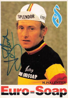 Vélo Coureur Cycliste Belge Michel Pollentier - Team Euro Soap -  Cycling - Cyclisme - Ciclismo - Wielrennen - Signée - Cyclisme