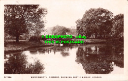 R539955 S 7224. Wandsworth Common. Showing Rustic Bridge. London. Kingsway Real - Sonstige & Ohne Zuordnung