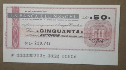 BANCA BELINZAGHI, 50 LIRE 30.06.1977 AUTOMAR MILANO (A1.84) - [10] Chèques