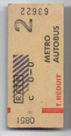 Ticket Ancien RATP/Metro-Autobus/ 2éme/Tarif Réduit/ Vers 1990-2000 ?     TCK254 - Chemin De Fer