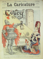 La Caricature 1885 N°295 Château De Coucy Robida Berret Vengeance Faria - Revistas - Antes 1900