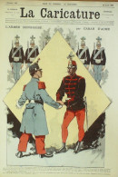 La Caricature 1885 N°296 Armée Hongroise Caran D'Ache Robida Trock - Revistas - Antes 1900