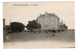 Port St Louis Du Rhone , La Place - Saint-Louis-du-Rhône