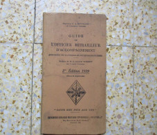 Livre Guide De L'officier Mitrailleur 1939 - Francés