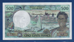 NEW HEBRIDES - P.19c – 500 Francs ND (1970-1980)  UNC, S/n O.1 17101 - Nuove Ebridi